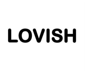 LOVISH