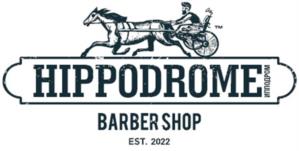 HIPPODROME BARBER SHOP EST. 2022