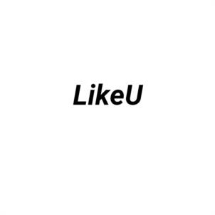 LikeU