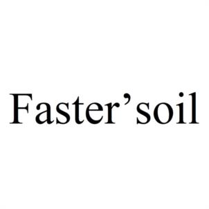 Faster’soil