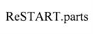 ReSTART.parts