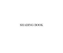SHADING BOOK