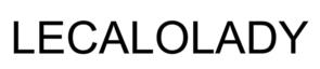 LECALOLADY