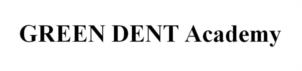 GREEN DENT Academy