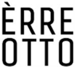 ÈRRE OTTO