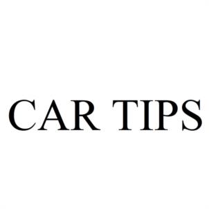 CAR TIPS