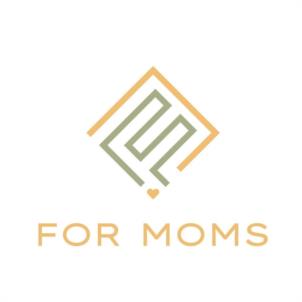 FOR MOMS